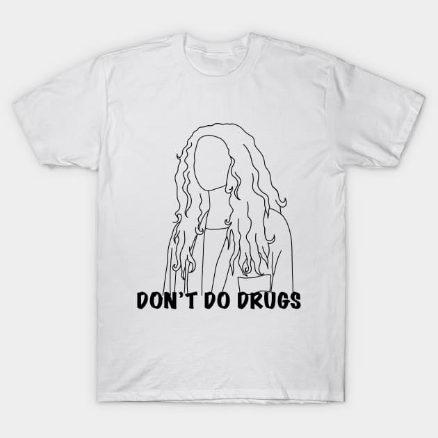 Don't Do Drugs! T-Shirt by Strape